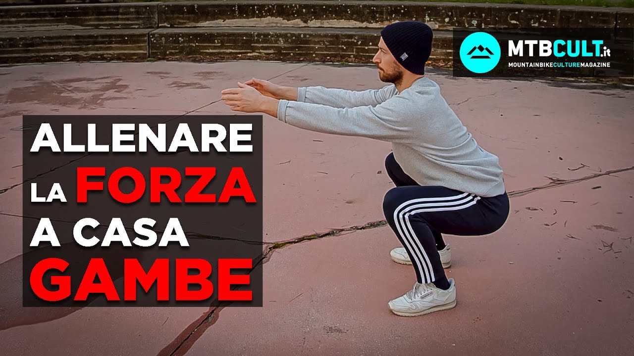 La FORZA in Mtb: 3 esercizi per le gambe da fare a casa