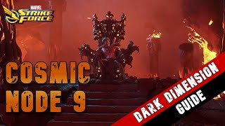 Dark Dimension 7 - Node 9 Walkthrough | Marvel Strike Force