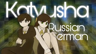 Katyusha | Russian x German | Feat. @im_mari