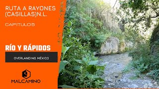 ¿Cómo llegar a el Cañón del Tragadero? | Cascada y rápidos en Rayones(Casillas)  Nuevo León.