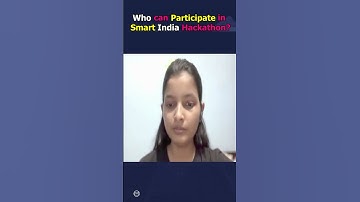 Smart India Hackathon 2024 | Eligibility criteria for participating for Smart India Hackathon