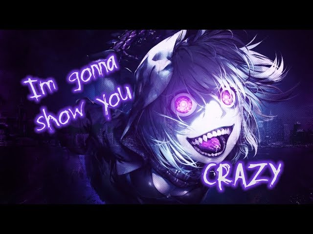 【Nightcore】→ I'm Gonna Show You Crazy || Lyrics class=