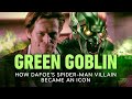 Green Goblin: How Dafoe’s Spider-Man Villain Became an Icon