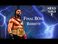 Wwe  roman reigns  final boss rebirth remakecover  2024