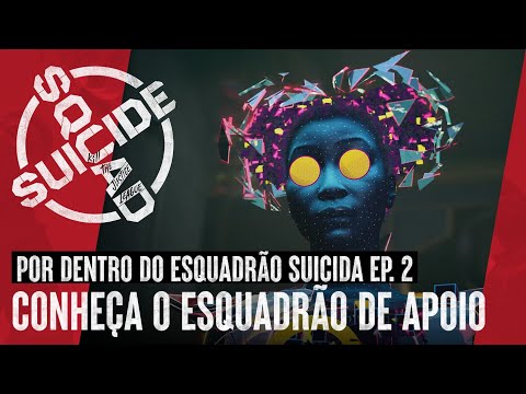 Suicide Squad: Mate a Liga da Justiça – Episódio 2 – “Conheça o Esquadrão de Apoio”