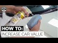 Top 5 Tips: How To Increase Vehicle Value! - Chemical Guys