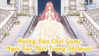 NSTT ❤ Hướng Dẫn Chơi Game Ngôi Sao Thời Trang screenshot 5