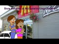 Dora Behaves At McDonalds Ungrounded