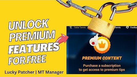 Bypass Subscription & In-App Purchases: New Method with Lucky Patcher & MT Manager