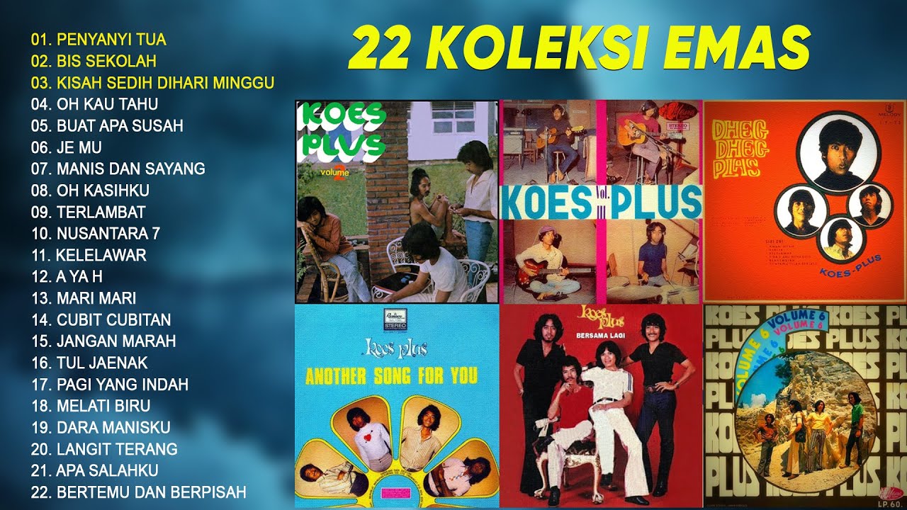 POP KERONCONG TERBAIK KOES PLUS Musisi Legendaris Indonesia POP KERONCONG TERBAIK KOES PLUS Musisi Legendaris Indonesia