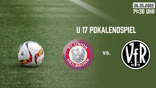 FC Union Heilbronn vs VfR Heilbronn U17 Pokalendspiel