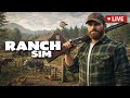 🔴 LIVE | Ranch Sim| Building My Dream Ranch EP1 | Farming • Survival • Open World #RanchSim #TeamBNR