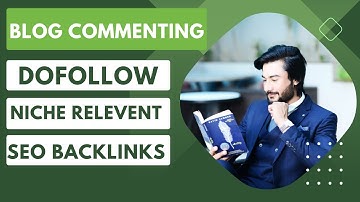How to do Blog Commenting? A Step by Step Guide for Niche Relevant SEO Backlinks #blogcommenting