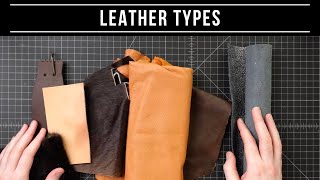 Learn to Identify 10 Popular Leather Types