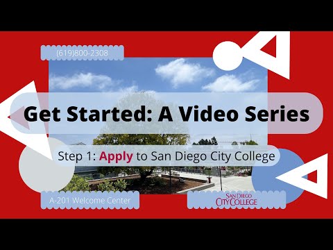 Get Started Series: Episode #1 Apply to San Diego City College