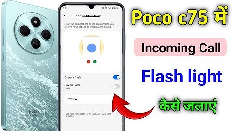 Poco c75 5g incoming call flash light setting | poco c75 me call aane per flashlight Kaise jalayen