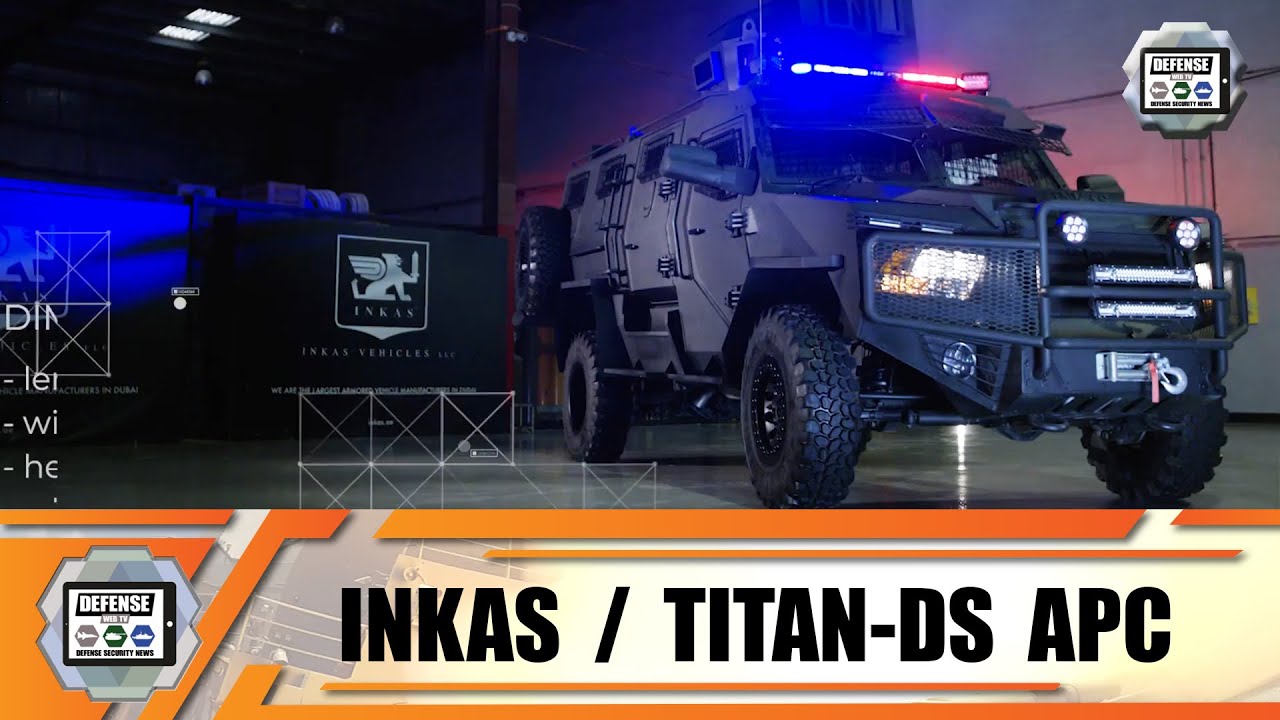 Titan DS SWAT Team 4x4 armored vehicle technical review INKAS Vehicles LLC United Arab Emirates