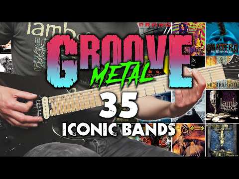 35 Best Groove Metal Guitar Riffs
