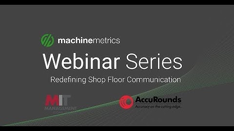 Redefining Shopfloor Communication Webinar Recording