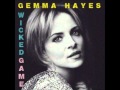 Wicked Game  Gemma Hayes