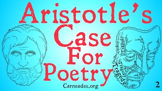 Aristotle's Case for Poetry (Aristotle's Poetics)