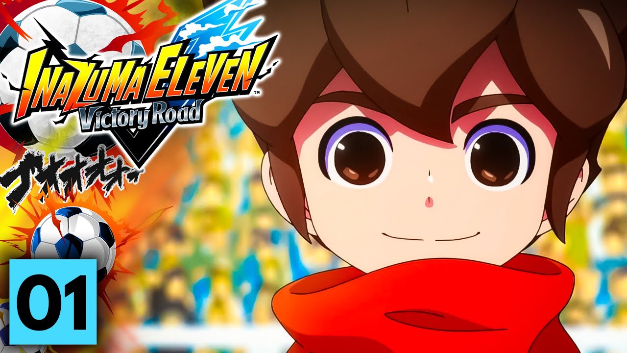 Inazuma Eleven : Victory Road #01 : LA NOUVELLE VIE DE DESTIN ! ⚽