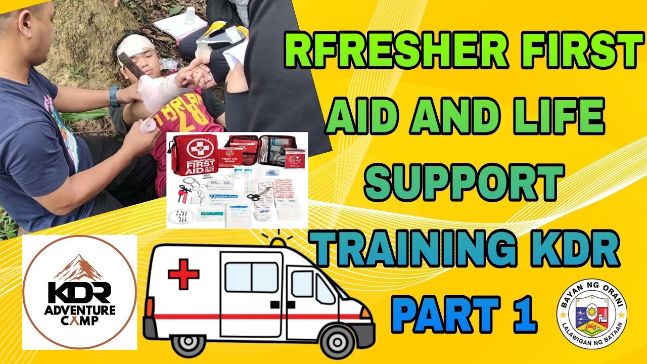 REFRESHER FIRST AID AND LIFE SUPPORT TRAINING KDRAC PART 1 - YouTube