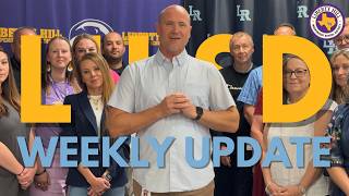 Liberty Hill ISD - Weekly Update (Week of June 4)
