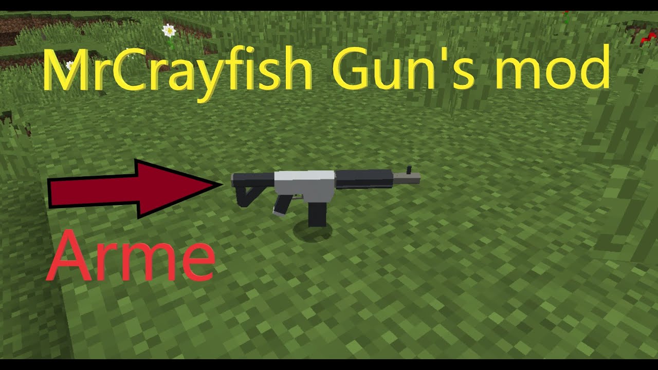 Je teste le mod d'arme MrCrayfish Gun's Mod ! // Minecraft test de mod