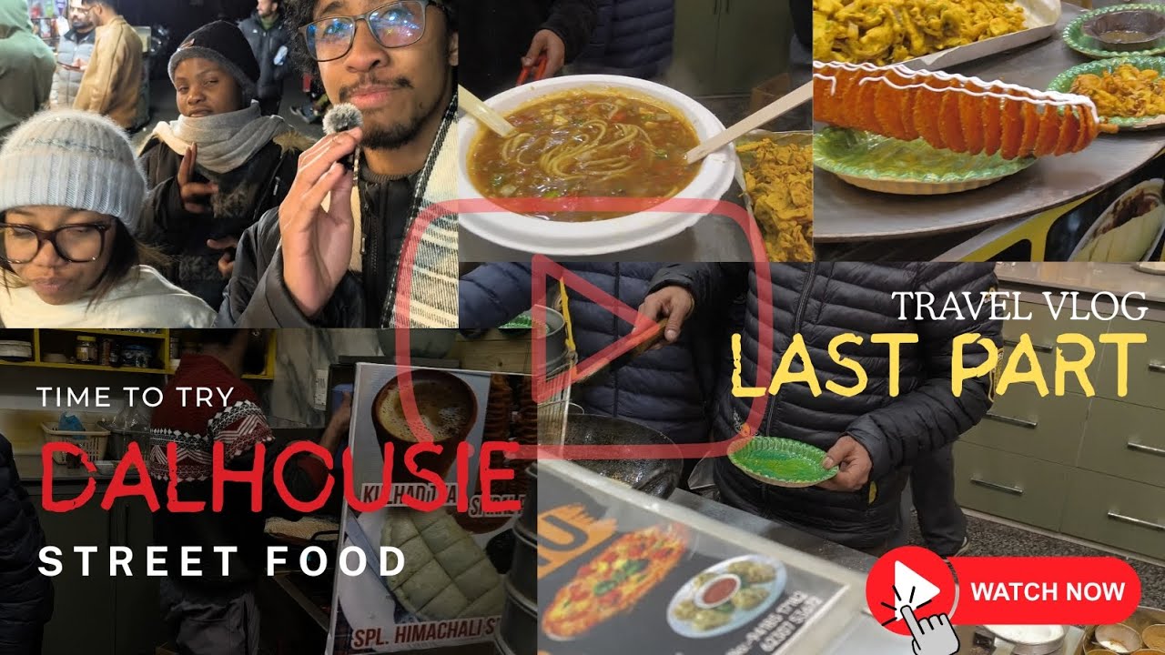 DALHOUSIE TRIP - FINAL PART