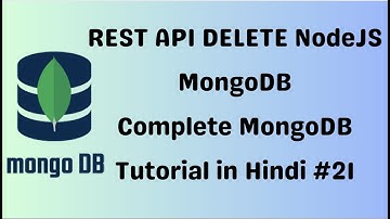 🔴 RESTful DELETE API Node Js MongoDB  - #21 - Complete MongoDB Tutorial