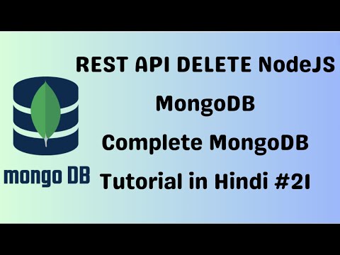 🔴 RESTful DELETE API Node Js MongoDB  - #21 - Complete MongoDB Tutorial