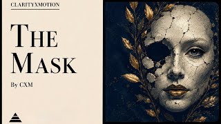 The Mask: Decoding The Female Ego