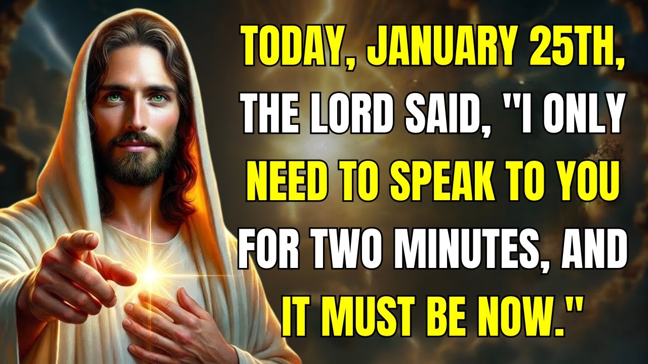 Today On 2nd January God Says: I Need To Talk To You For Just 2 Minutes — Right Now God says: