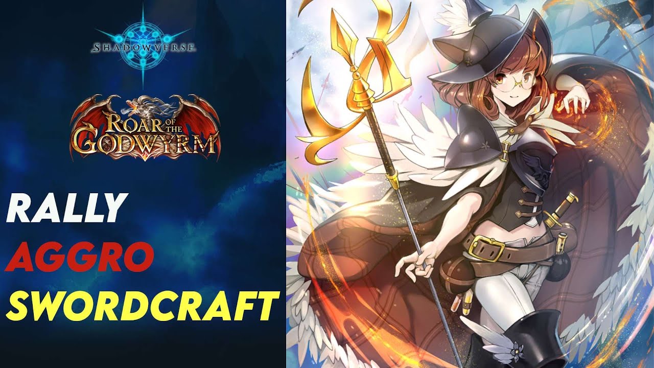 Rally Aggro Sword (Shadowverse - Godwyrm Rotation)