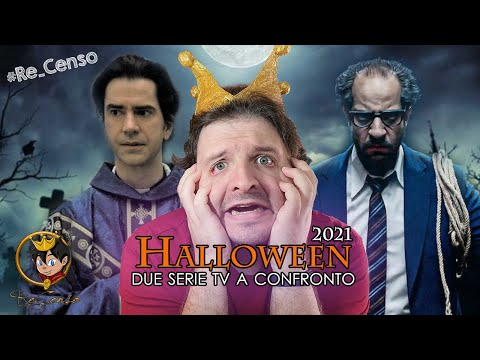 @Re_Censo #464 Speciale HALLOWEEN 2021 - Due serie-tv a confronto!