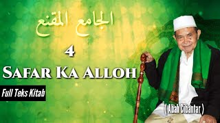 Download Lagu Abah Cibantar Safar Ka Alloh | Jami'ul Muqni Full Teks Kitab Hal.23-24 MP3