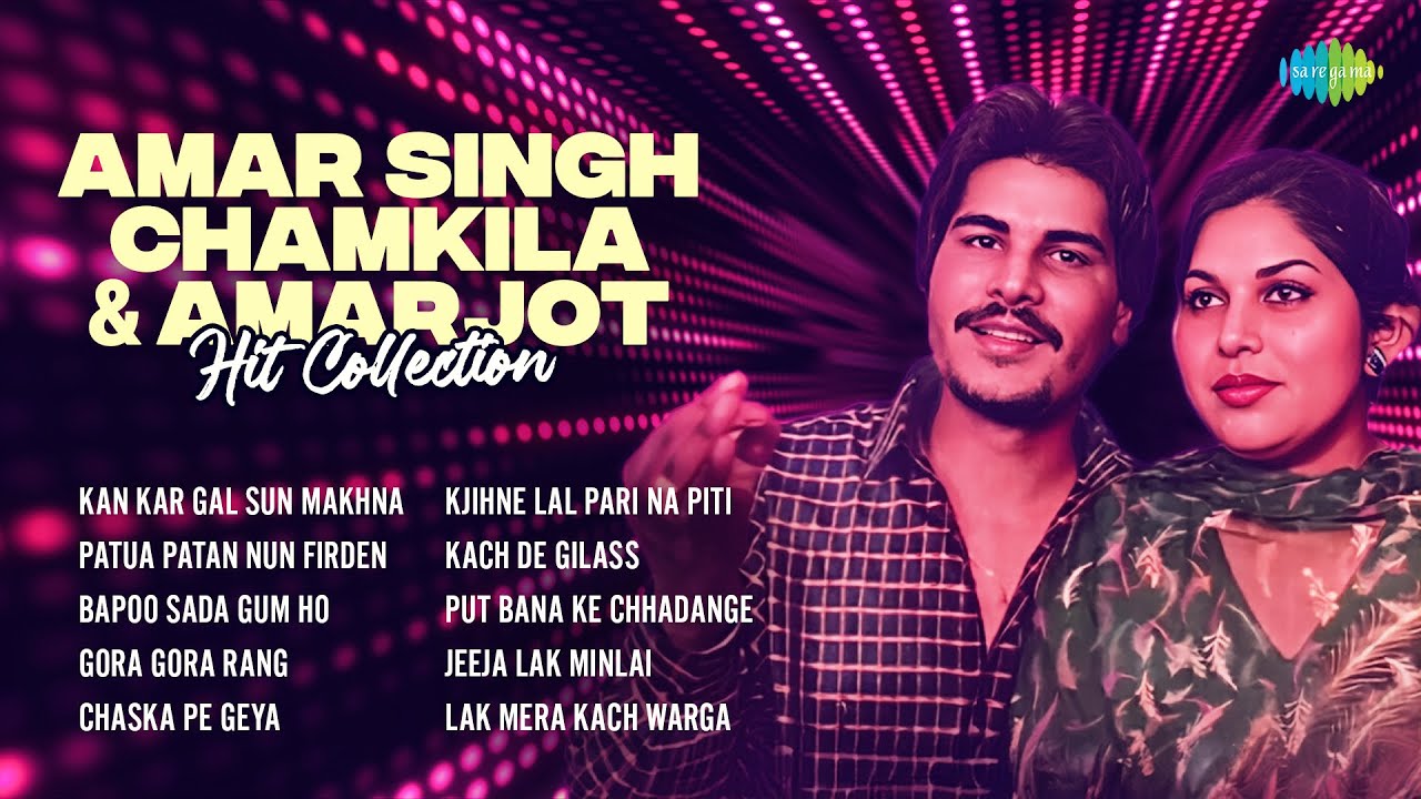 ⁣Amar Singh Chamkila Superhit Songs | Pehle Lalkare Naal | Punjabi Songs