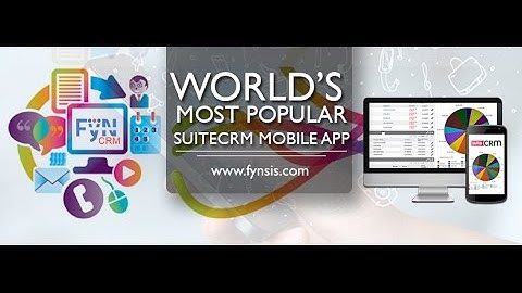 FyNCRM App - Worlds Most Popular SuiteCRM MOBILE APP