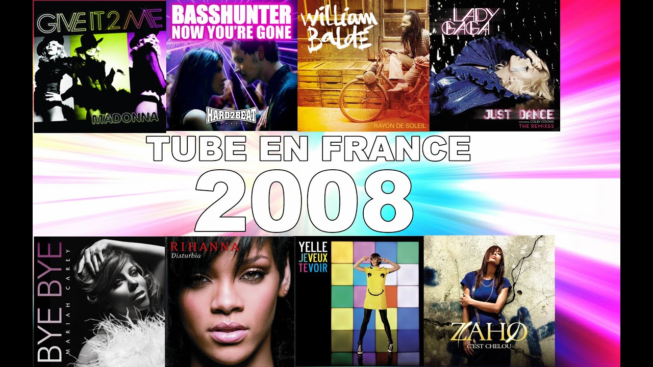 TUBE EN FRANCE : 2008