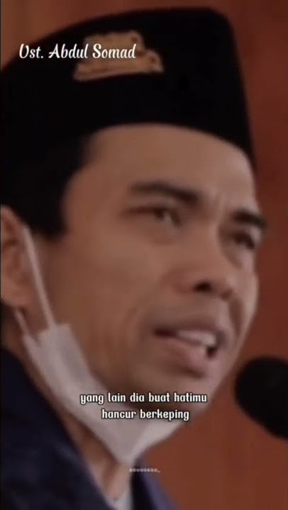 Ketika dirimu merasa hancur-sehancur hancurnya karena manusia #ustadzabdulsomad #ceramah #muslimah