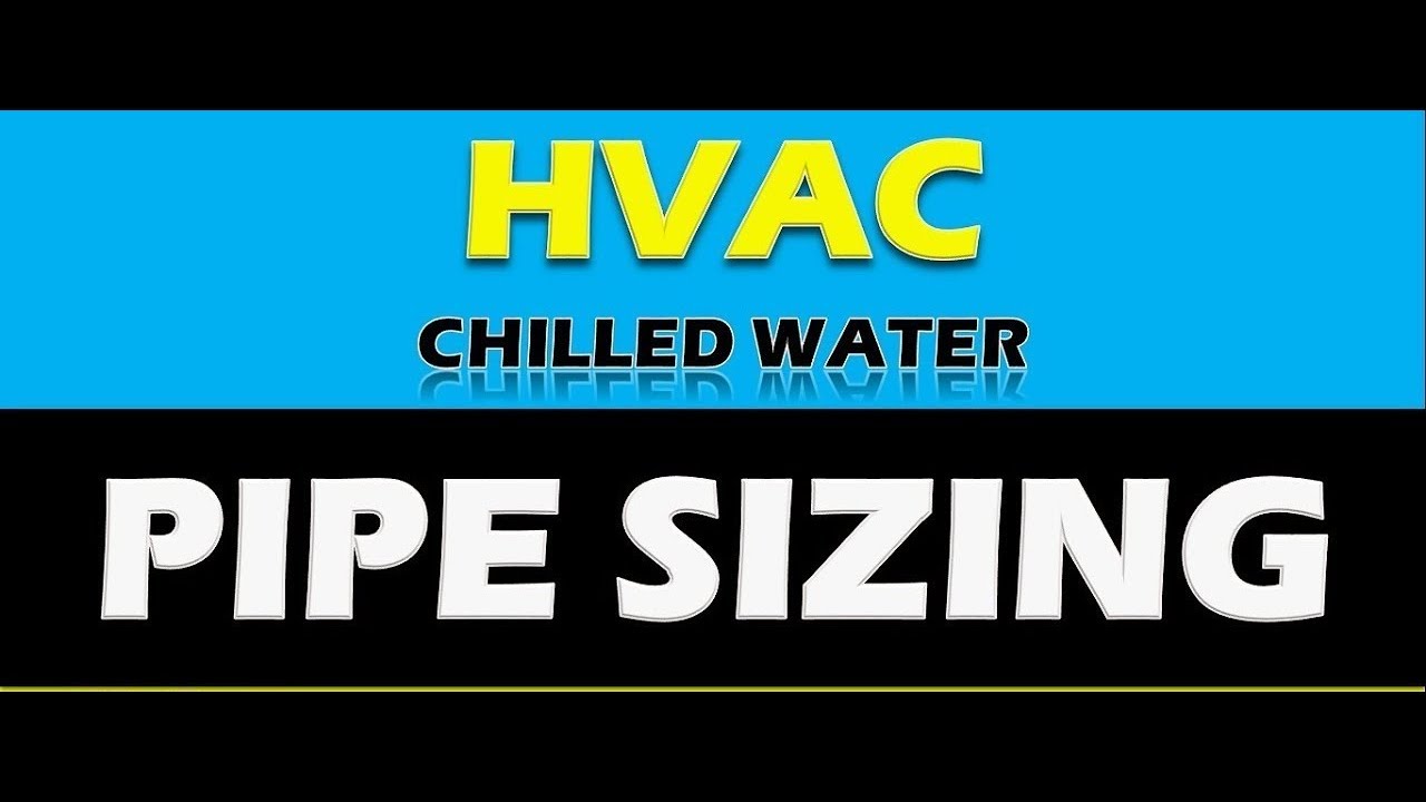 CHILLED WATER PIPE SIZING YouTube