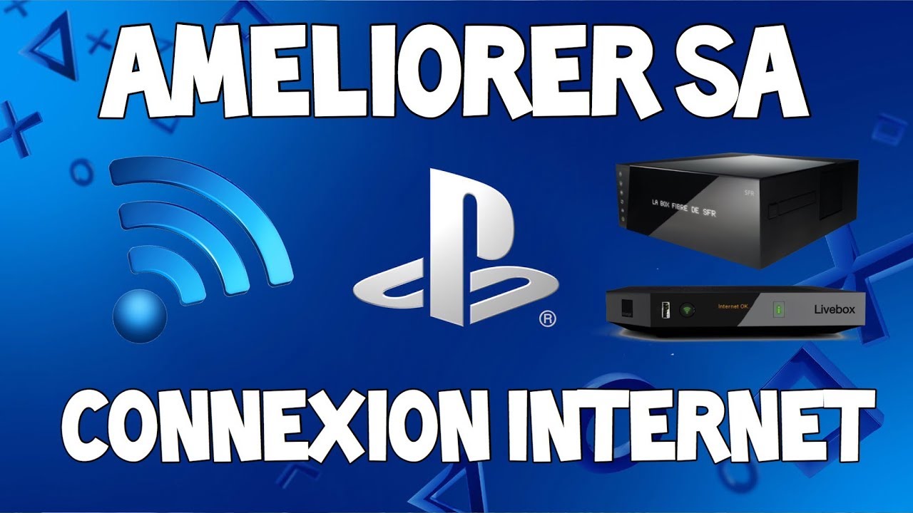 (PS4) TUTO : OPTIMISER/BOOSTER SA CONNEXION INTERNET ! (NOUVEAU DNS