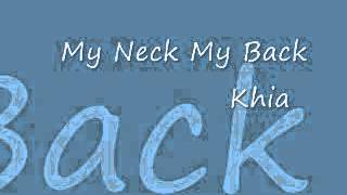 Video thumbnail of "My Neck My Back (Dirty)"