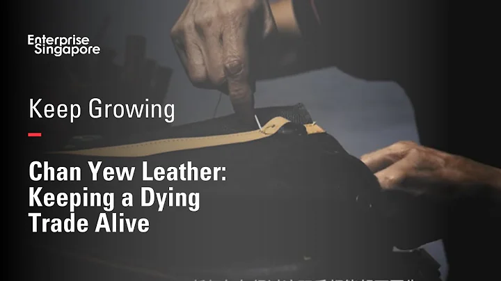 Chan Yew Leather: Keeping a Dying Trade Alive
