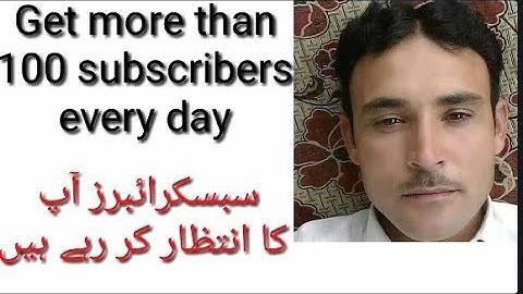 Subscribers kise badhain . Tahir khan safi technical