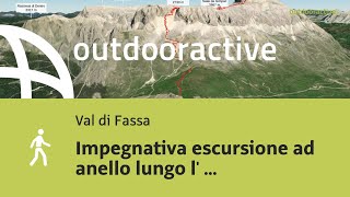Impegnativa escursione ad anello lungo l' Alta Via n. 2 delle Dolomiti - ...