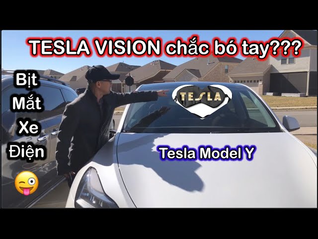 🔥 Bịt mắt xe điện Tesla có chạy được không?//Tesla Vision có bó tay?