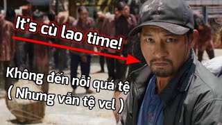 Cù Lao Xác Sống Cũng Không Quá Tệ.