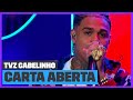 MC Cabelinho - Carta Aberta (Ao Vivo) | TVZ Cabelinho | Música Multishow